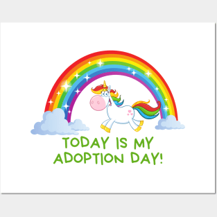 Today is My Adoption Day Posters and Art